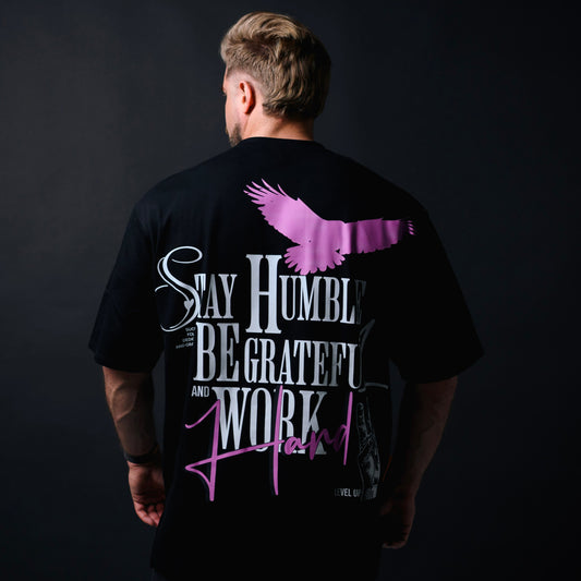 Stay Humble- Premium Oversized T-Shirt - Drop Shoulder Fit